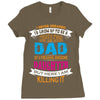 Super Cool Dad Of A Freaking Awesome Daughter Ladies Fitted T-Shirt