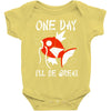 one day i'll be great Baby Onesie