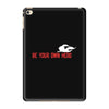 Be Your Own Hero iPad Mini 4
