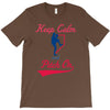 keep calm and pitch on T-Shirt