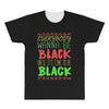 everybody wanna be black All Over Men's T-shirt