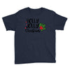 holly jolly christmas Youth Tee