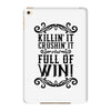 killing it crushing it and full of win iPad Mini 4