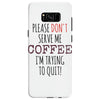 quitting coffee Samsung Galaxy S8