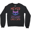 never trust a man Crewneck Sweatshirt