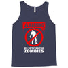zombie  do not feed the zombies fun Tank Top