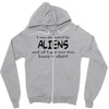 funny t shirt i was abducted by aliens &amp; all i got was this lousy t sh Zipper Hoodie