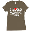i love the 90's  musik dj fun Ladies Fitted T-Shirt
