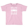 Forget it Girls My Mom Is My Valentine Toddler T-shirt