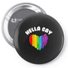 Hella Gay Pin-back button