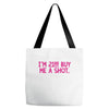 i'm 21... buy me a shot Tote Bags