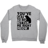 you've cat to be kitten me right meow Crewneck Sweatshirt