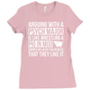 arguing with a psych major Ladies Fitted T-Shirt