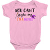 you can't scare me i'm a mother Baby Bodysuit