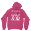 legends are born in june birthday vintag Hoodie
