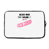 never mind the bulldogs Laptop sleeve