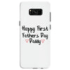 Happy First Father's Day Daddy Samsung Galaxy S8