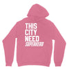 this city need superhero Unisex Hoodie