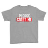 greet me Youth Tee