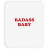 badass baby Mousepad