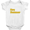 hey summer Baby Onesie