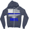 i don't kneel   patriotic stand for the flag, kneel for the dead Zipper Hoodie