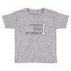 i found this humerus Toddler T-shirt