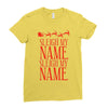 sleigh my name Ladies Fitted T-Shirt