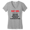 May Girl Hated By Many Women's V-Neck T-Shirt