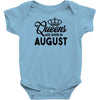 queens are born in august Infant Clothing