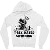 trex hates swimming Zipper Hoodie