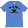 real men T-Shirt