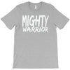 mighty warrior T-Shirt