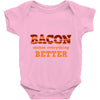 bacon makes everything better Baby Onesie