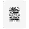 Real Kings Are Born On December 31 Mousepad