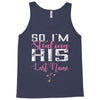 So I'm Stealing His Last Name Tank Top