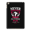 THE POWER OF AN Autism Mom iPad Mini 4