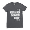 rooting for everybody t shirt. Ladies Fitted T-Shirt