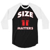 size matters 3/4 Sleeve Shirt