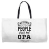 My Favorite People Call Me Opa Weekender Totes