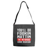 the notorious conor mcgregor fookin nuttin Adjustable Strap Totes