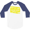danger danger friend zone funny slogan 3/4 Sleeve Shirt