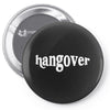 Hangover Pocket White Pin-back button