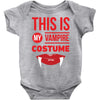 this is my vampire costume Baby Onesie