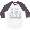 legends are born in 2000 hoodie 6 3/4 Sleeve Shirt