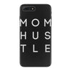 mom hustle iPhone 7 Plus Case