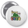 the hills have eyes Pin-back button