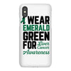 i wear emerald green for liver cancer awareness iPhoneX Case