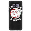 santa claus is coming Samsung Galaxy S8 Plus
