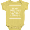 merry christmas ya filthy animal Baby Bodysuit
